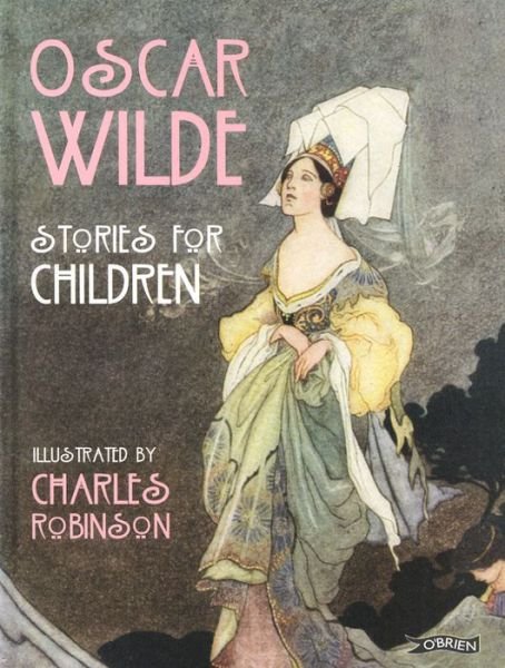 Cover for Oscar Wilde · Oscar Wilde - Stories for Children (Innbunden bok) (2013)