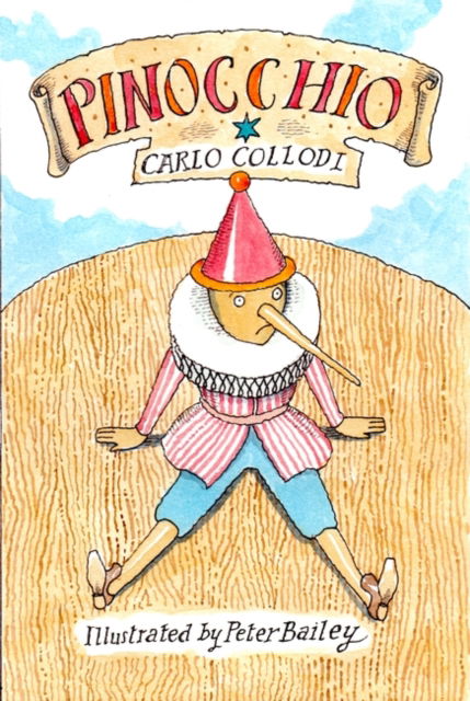 Cover for Carlo Collodi · The Adventures of Pinocchio: New Translation with illustration by Peter Bailey - Alma Junior Classics (Paperback Bog) (2022)