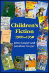 Children's Fiction, 1900-50 - John Cooper - Books - Taylor & Francis Ltd - 9781859282892 - December 1, 1997