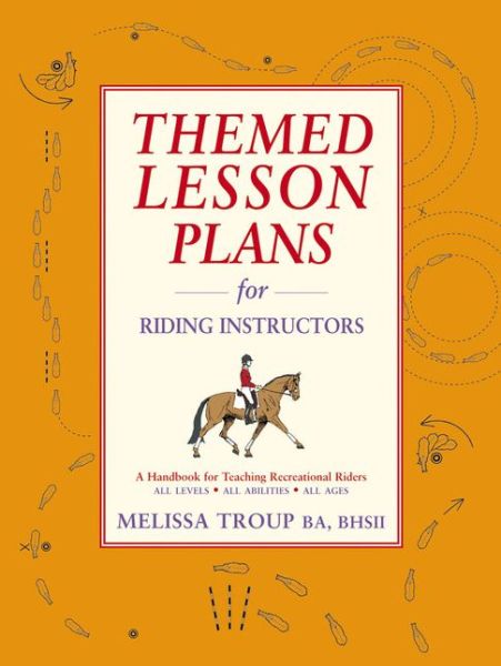 Cover for Melissa Troup · Themed Lesson Plans for Riding Instructors (Paperback Book) (2006)