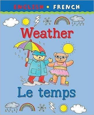 Cover for Clare Beaton · Weather/Le temps - Bilingual First Books French (Paperback Book) (2001)