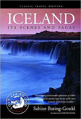 Cover for S. Baring-Gould · Iceland: Its Scenes and Sagas (Taschenbuch) (2007)