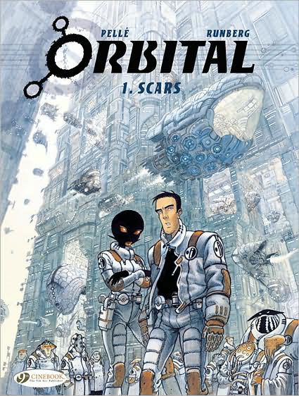 Cover for Sylvain Runberg · Orbital 1 - Scars (Paperback Book) (2009)