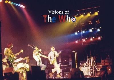 Visions Of The Who - The Who - Boeken - WYMER - 9781908724892 - 18 mei 2018