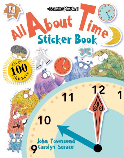 All About Time Sticker Book - The Scribble Monsters - John Townsend - Books - Salariya Book Company Ltd - 9781913971892 - August 28, 2022