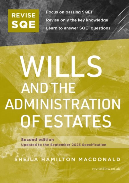 Cover for Sheila Hamilton Macdonald · Revise SQE Wills and the Administration of Estates: SQE1 Revision Guide 2nd ed (Paperback Book) [2 Revised edition] (2023)