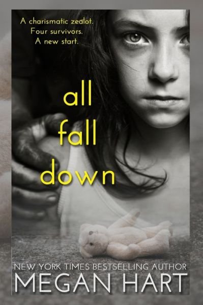 Cover for Megan Hart · All Fall Down (Paperback Book) (2019)