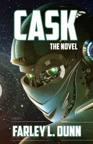 Cover for Farley L Dunn · Cask (Paperback Book) (2020)