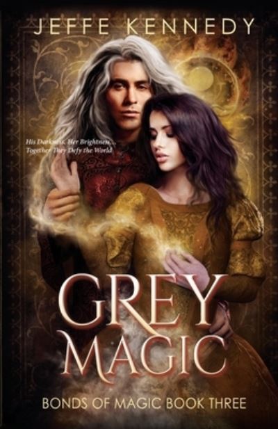 Cover for Jeffe Kennedy · Grey Magic (N/A) (2022)