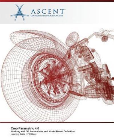 Cover for Ascent - Center for Technical Knowledge · Creo Parametric 4.0 (Paperback Book) (2018)