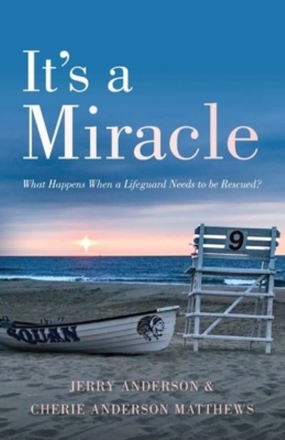 Cover for Jerry Anderson · It's a Miracle (Book) (2022)