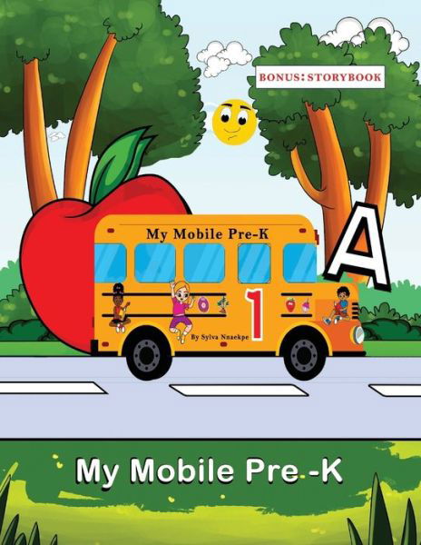 Cover for Sylva Nnaekpe · My Mobile Pre-k (Taschenbuch) (2022)