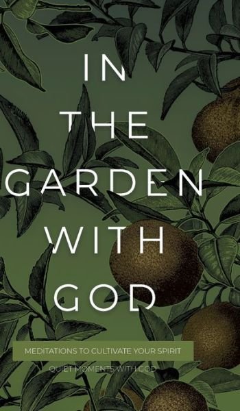 Cover for Honor Books · In the Garden with God (Bog) (2022)