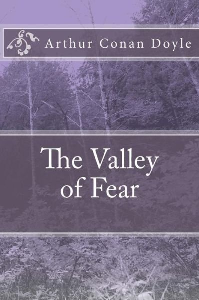 Cover for Arthur Conan Doyle · The Valley of Fear (Paperback Book) (2017)