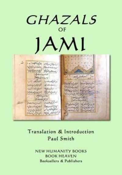 Cover for Jami · Ghazals of Jami (Paperback Book) (2018)