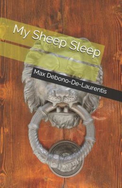 Cover for Max Debono-De-Laurentis · My Sheep Sleep (Paperback Book) (2019)