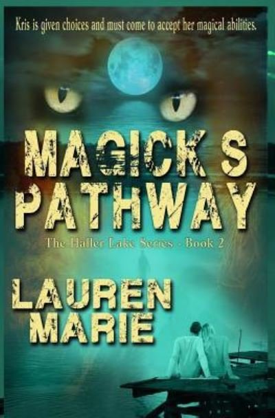 Cover for Lauren Marie · Magick's Pathway (Taschenbuch) (2018)