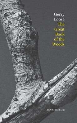 Cover for Gerry Loose · The Great Book of the Woods (Paperback Book) (2020)