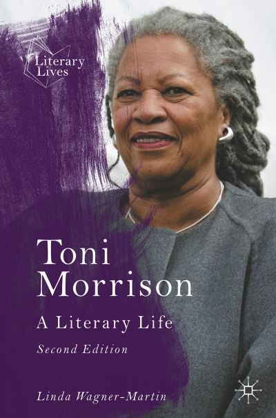 Cover for Linda Wagner-Martin · Toni Morrison: A Literary Life - Literary Lives (Paperback Book) [2nd ed. 2022 edition] (2022)