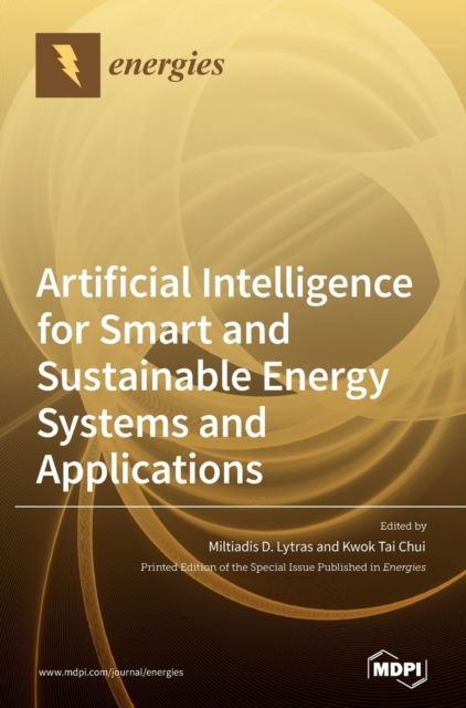 Cover for Artificial Intelligence for Smart and Sustainable Energy Systems and Applications (Hardcover Book) (2020)