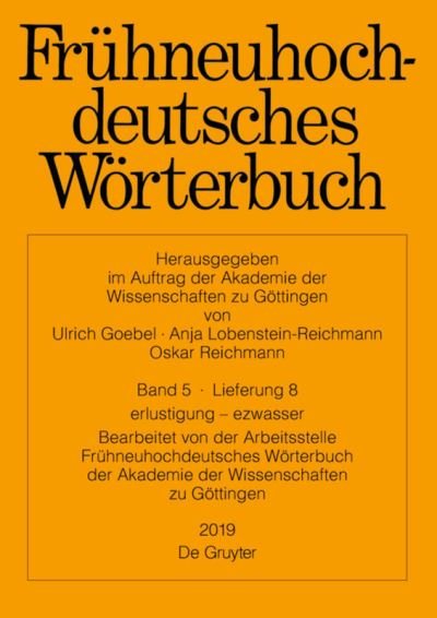 Cover for Arbeitsstelle Fruhneuhochdeutsches Woer · Erlustigung - Ezwasser (Pocketbok) (2019)