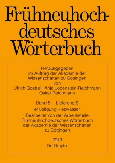 Cover for Arbeitsstelle Fruhneuhochdeutsches Woer · Erlustigung - Ezwasser (Pocketbok) (2019)