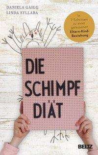 Cover for Gaigg · Die Schimpf-Diät (Book)