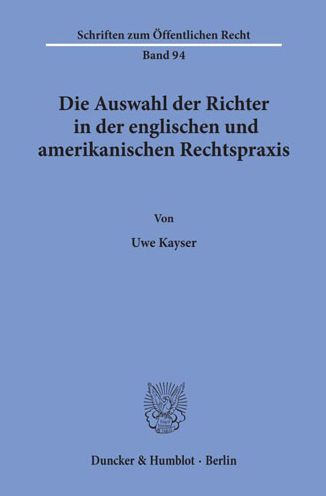 Cover for Kayser · Die Auswahl der Richter in der e (Buch) (1969)