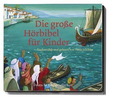 Große Hörbibel für Kinder,2CD-A - Tanja Jeschke - Books -  - 9783438018892 - 