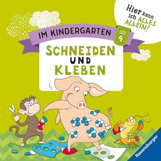 Cover for Kirstin Jebautzke · Im Kindergarten: Schneiden und Kleben (Toys)