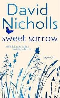 Cover for Nicholls · Sweet Sorrow (Book)