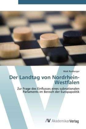 Cover for Runberger · Der Landtag von Nordrhein-Wes (Bog) (2012)