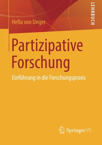 Cover for Hella Unger · Partizipative Forschung: Einfuhrung in Die Forschungspraxis - Qualitative Sozialforschung (Paperback Book) [2014 edition] (2013)
