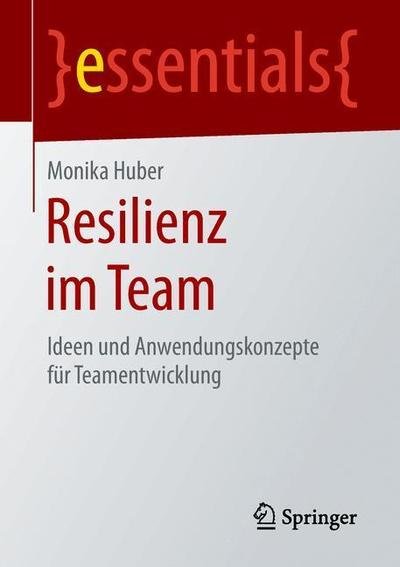 Cover for Huber · Resilienz im Team (Bog) [1. Aufl. 2019 edition] (2019)