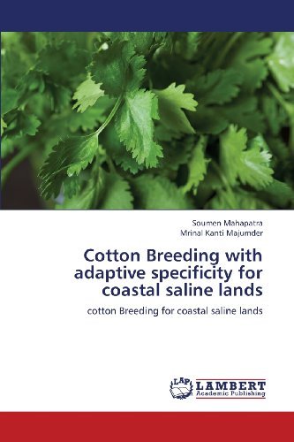 Cover for Mrinal Kanti Majumder · Cotton Breeding with Adaptive Specificity for Coastal Saline Lands: Cotton Breeding for Coastal Saline Lands (Paperback Book) (2013)
