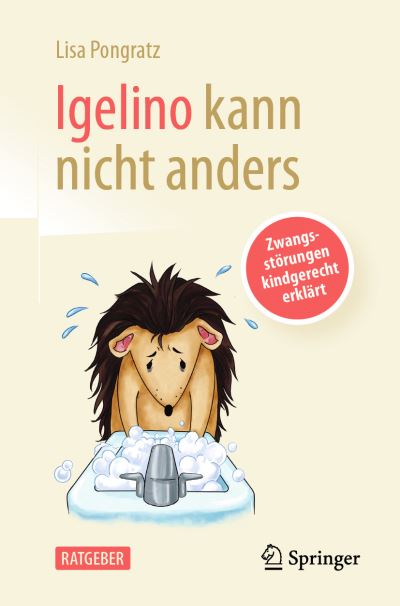 Cover for Lisa Pongratz · Igelino Kann Nicht Anders (Book) (2023)