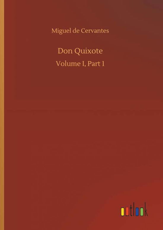 Don Quixote - Cervantes - Libros -  - 9783734015892 - 20 de septiembre de 2018