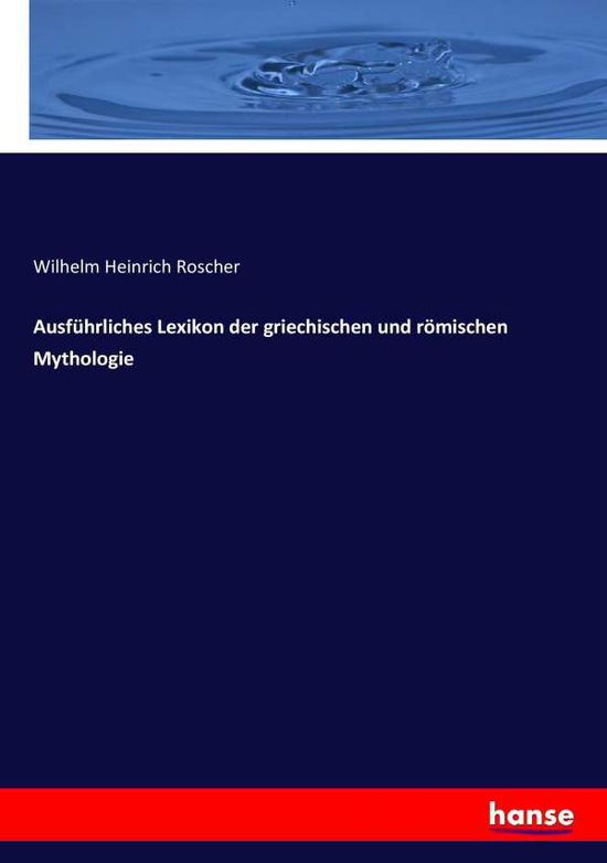 Cover for Roscher · Ausführliches Lexikon der griec (Book) (2022)