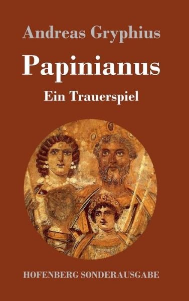 Cover for Gryphius · Papinianus (Bok) (2017)