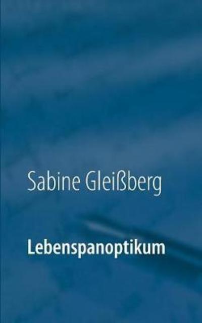 Cover for Sabine Gleiberg · Lebenspanoptikum (Paperback Book) (2019)