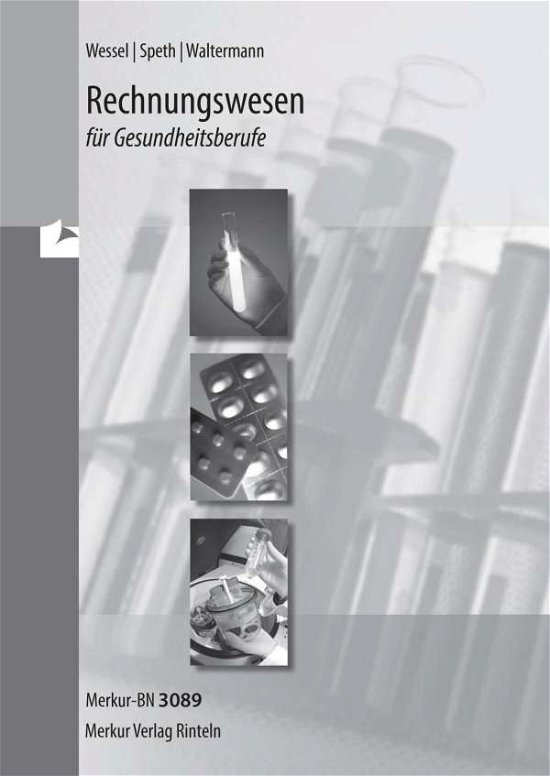 Cover for Wessel · Rechnungswesen f.Gesundheits.Lös (Bog)