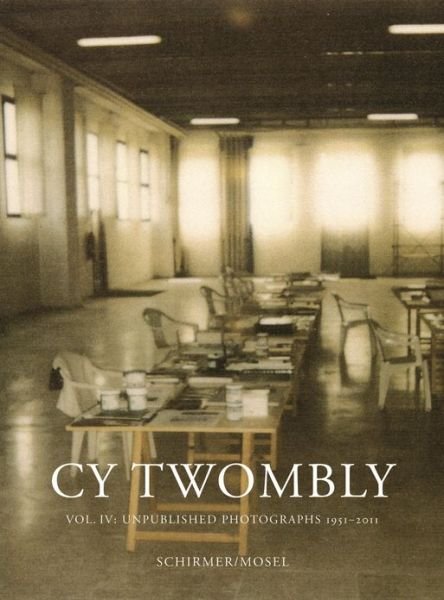 Cover for Giorgio Agamben · Cy Twombly.Photographs.Vol.4 (Book) (2012)