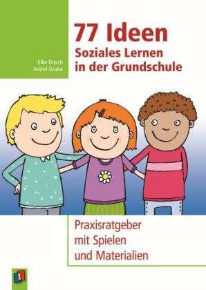 Cover for Grabe · 77 Ideen - Soziales Lernen in der (Bog)