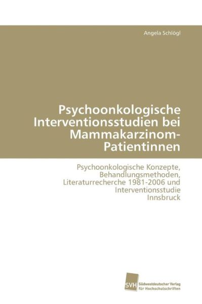 Cover for Schlögl · Psychoonkologische Intervention (Book) (2009)
