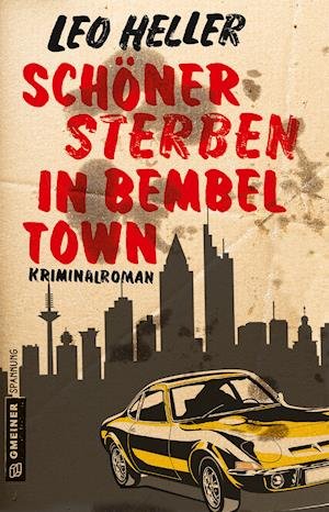 Cover for Heller · Schöner Sterben in Bembeltown (Buch)