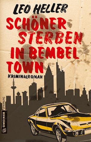 Cover for Heller · Schöner Sterben in Bembeltown (Bog)