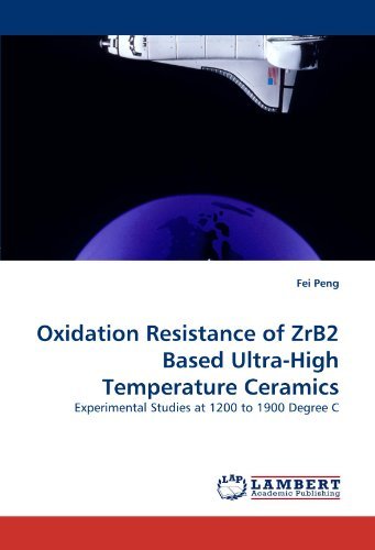 Cover for Fei Peng · Oxidation Resistance of Zrb2 Based Ultra-high Temperature Ceramics: Experimental Studies at 1200 to 1900 Degree C (Paperback Book) (2010)