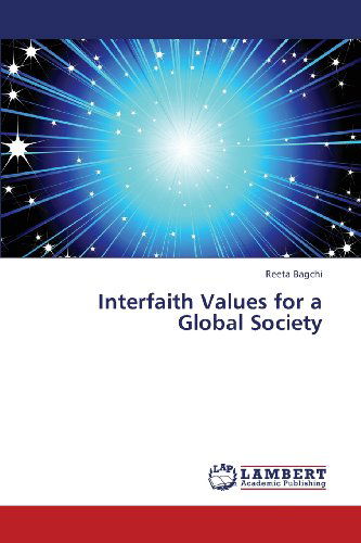 Cover for Reeta Bagchi · Interfaith Values for a Global Society (Taschenbuch) (2012)