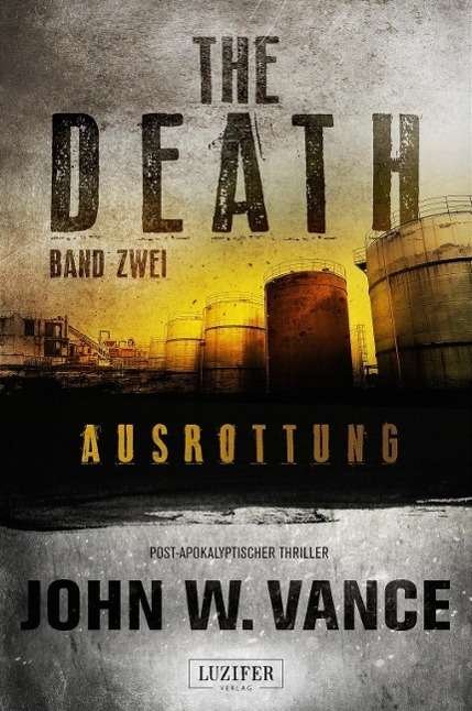 Cover for Vance · THE DEATH 2 - Ausrottung (Buch)