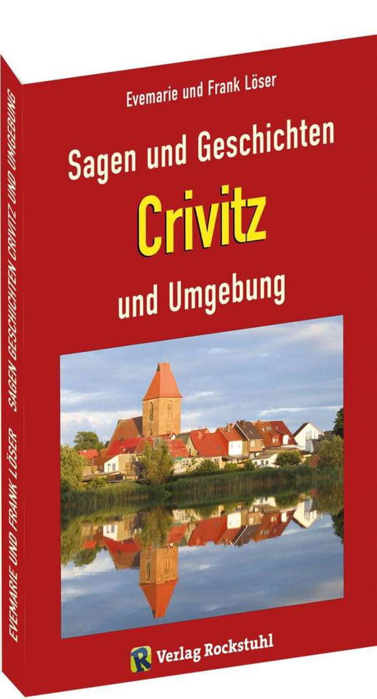 Cover for Frank Löser · Sagen und Geschichten Crivitz und Umgebung (Paperback Book) (2019)